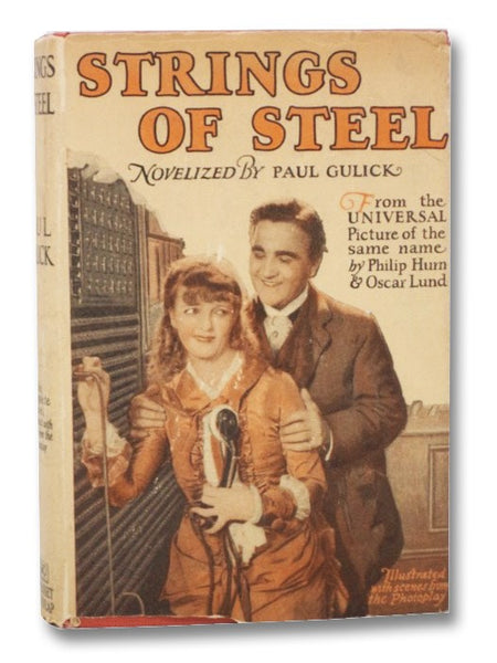Strings of Steel (Photoplay Edition)