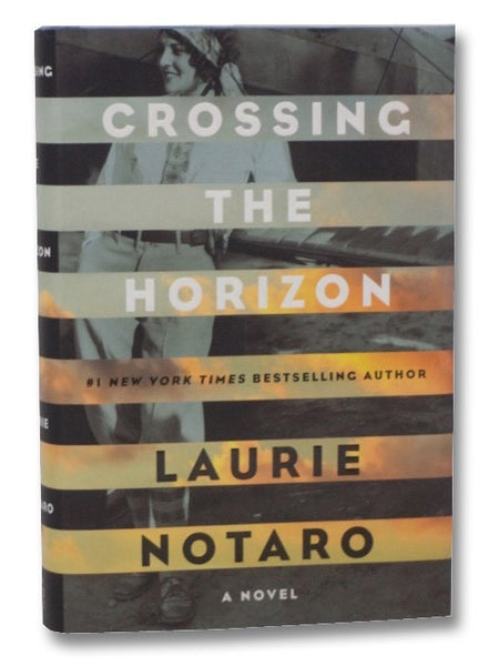 Crossing the Horizon: A Novel