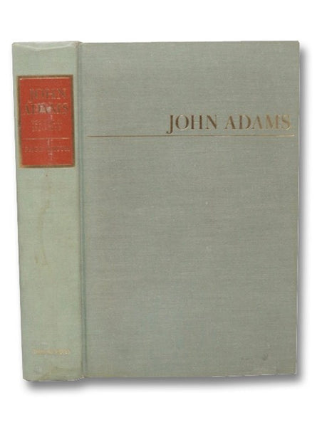 John Adams (Volume II: 1784-1826)