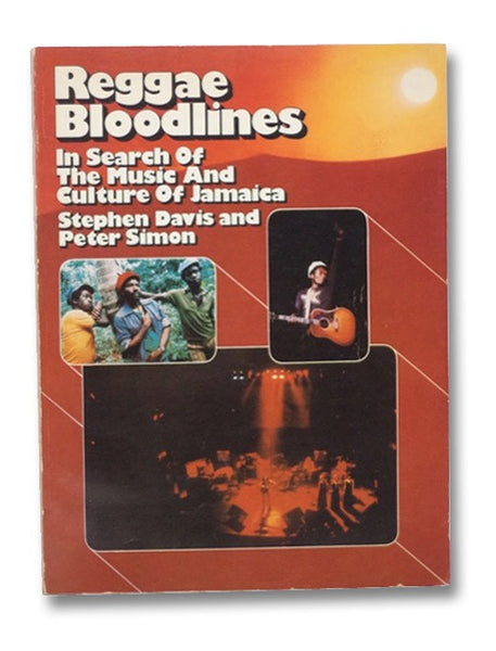 Reggae Bloodlines: In Search of the Music and Culture of Jamaica