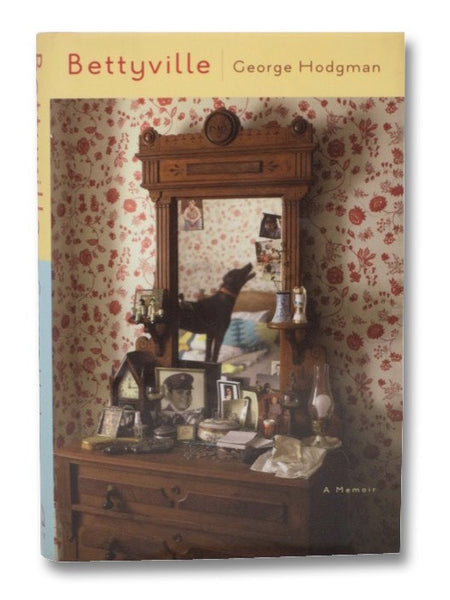 Bettyville: A Memoir