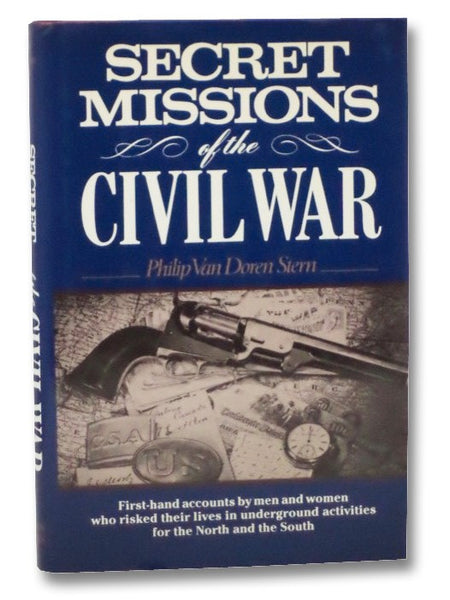 Secret Missions of the Civil War