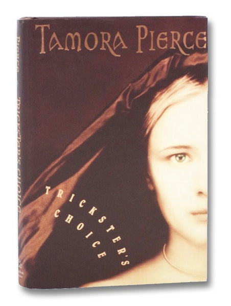 Trickster's Choice (Daughter of the Lioness No. 1)