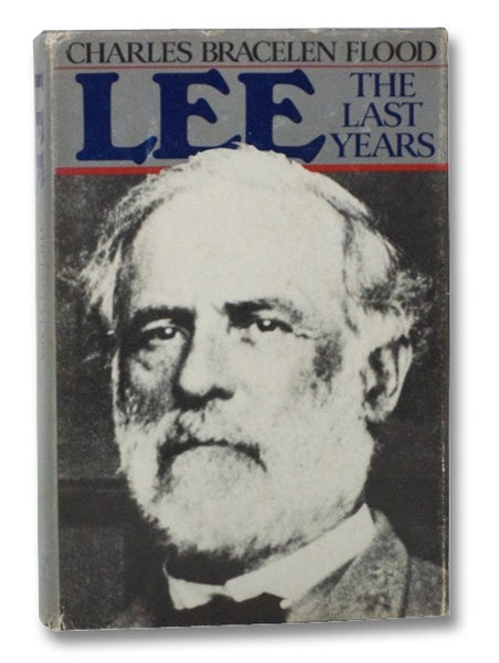 Lee: The Last Years
