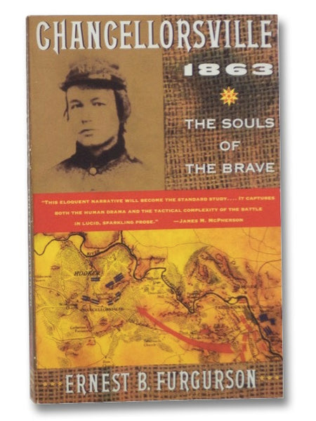 Chancellorsville 1863: The Souls of the Brave