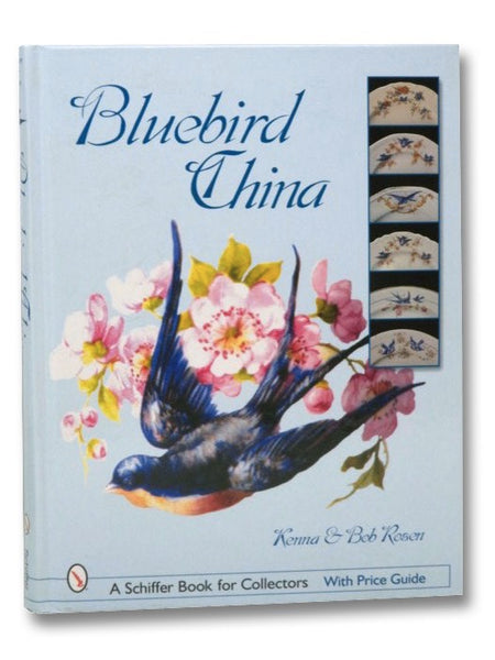 Bluebird China (Schiffer Book for Collectors)