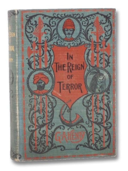 In the Reign of Terror: The Adventures of a Westminster Boy.