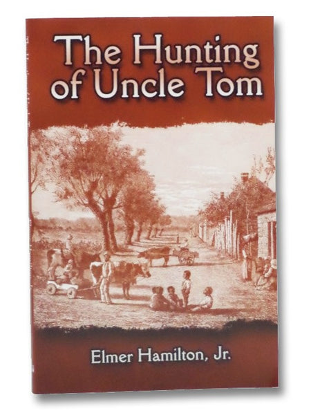 The Hunting of Uncle Tom