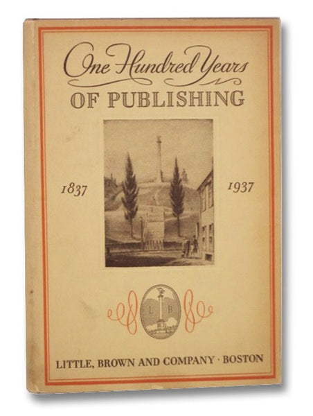 One Hundred Years of Publishing: 1837-1937