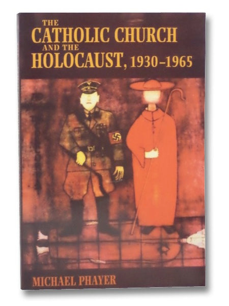 The Catholic Church and the Holocaust, 1930-1965