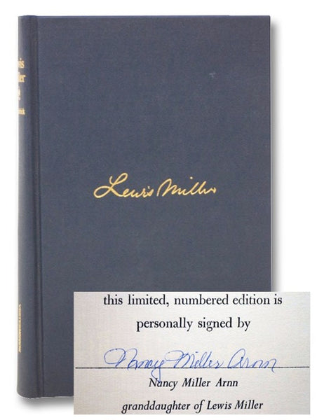 Lewis Miller: A Biographical Essay (Illustrated)