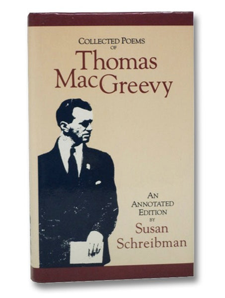 Collected Poems of Thomas MacGreevy: An Annotated Edition