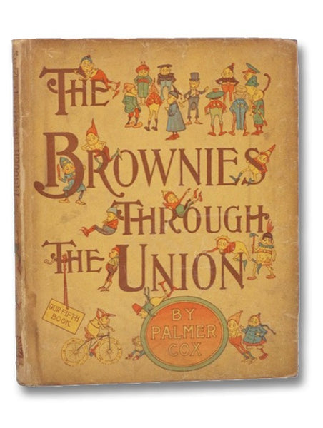 The Brownies Through the Union (Our Fifth Book)