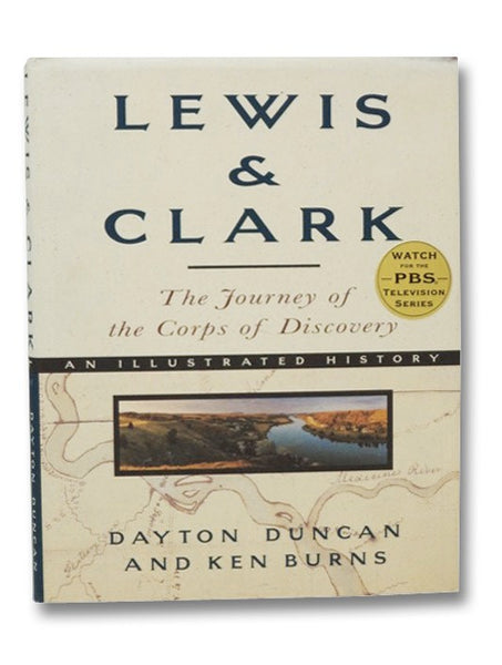 Lewis & Clark: The Journey of the Corps of Discovery