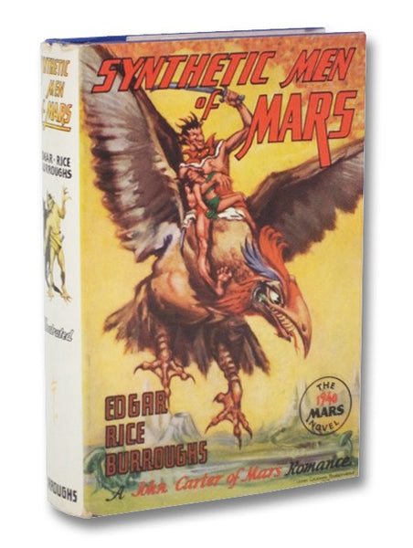 Synthetic Men of Mars: The 1940 Mars Novel (Mars Series Book 6)