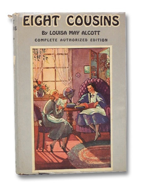 Eight Cousins, or, The Aunt Hill