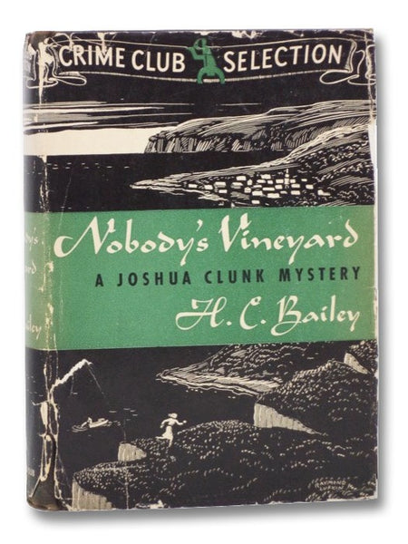 Nobody's Vineyard (A Joshua Clunk Mystery) (Crime Club Selection)