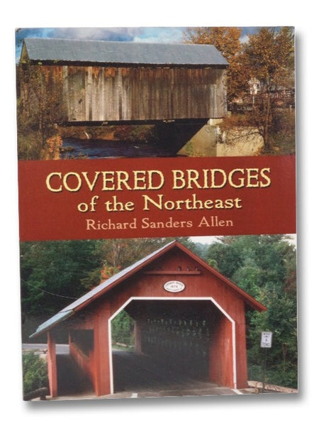 Covered Bridges of the Northeast (Dover Books on Americana)
