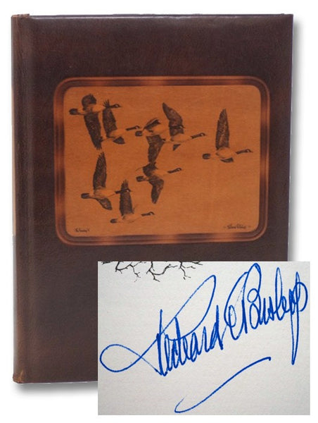 Bishop's Wildfowl: A Collection of Etching and Oil Painting Reproductions by Richard E. Bishop
