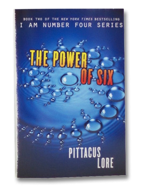 The Power of Six (I am Number Four Series, Book 2)