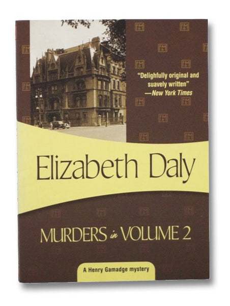 Murders in Volume 2 (A Henry Gamadge Mystery)