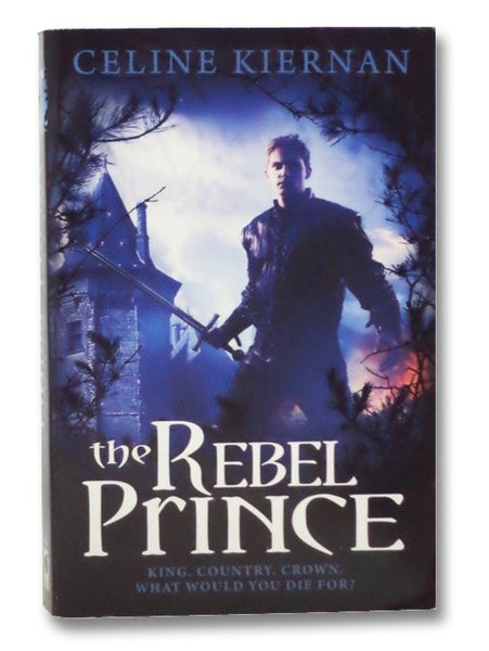 The Rebel Prince (The Moorehawke Trilogy, Book 3)