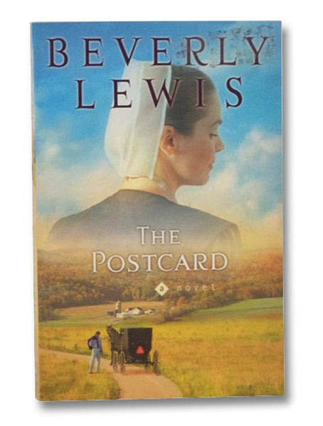 The Postcard: A Novel (Amish Country Crossroads Series Book 1)