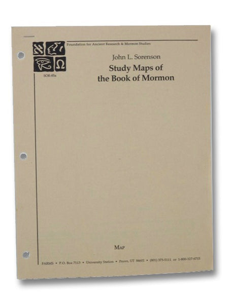Study Maps of the Book of Mormon (Foundation for Ancient Research & Mormon Studies)