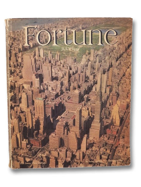 Fortune Magazine Volume XX [20], Number 1, July 1939