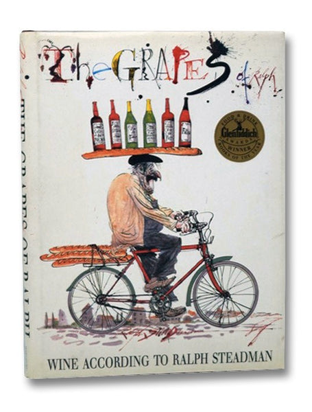 The Grapes of Ralph: Wine According to Ralph Steadman