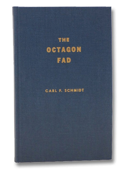 The Octagon Fad