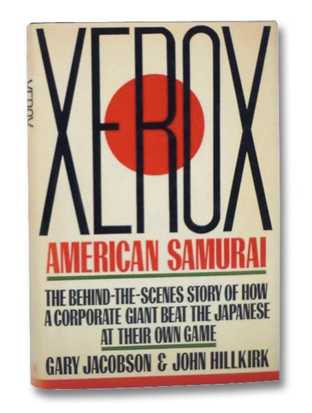 Xerox: American Samurai
