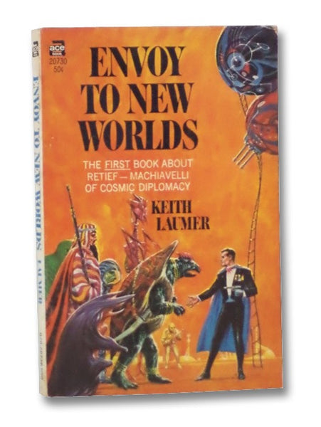 Envoy to New Worlds (Retief Series Book 1)
