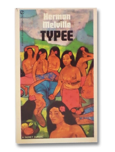 Typee: A Narrative of a Four Months' Residence among the Natives of a Valley of the Marquesas Islands or A Peep at Polynesian Life (The Astor Library)