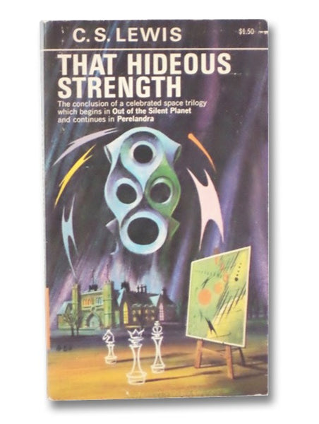 That Hideous Strength (The Space Trilogy Book 3)