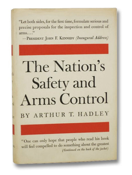 The Nation's Safety and Arms Control