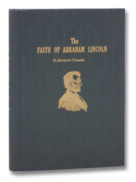 The Faith of Abraham Lincoln