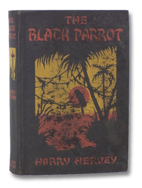 The Black Parrot: A Tale of the Golden Chersonese