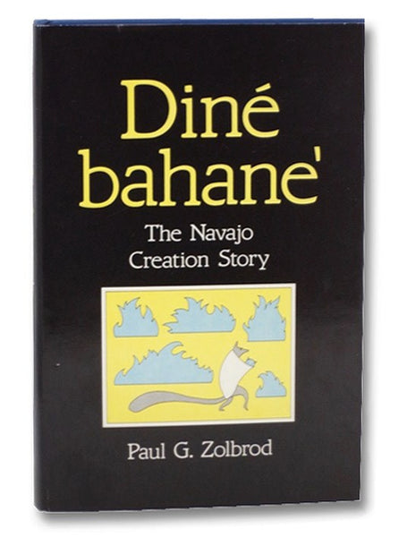 Dine Bahane: The Navajo Creation Story
