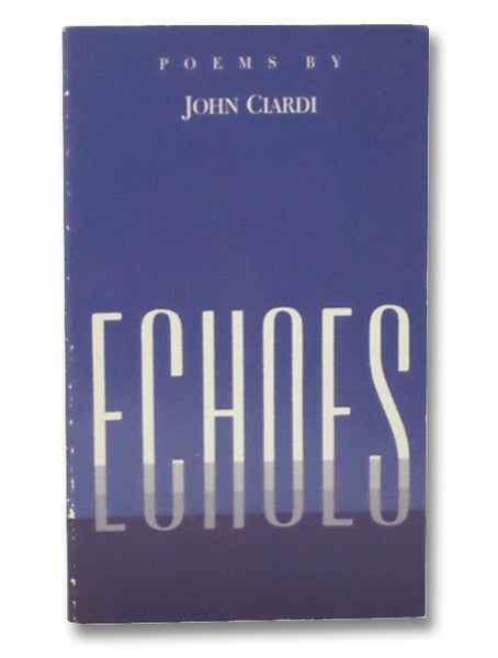 Echoes: Poems Left Behind