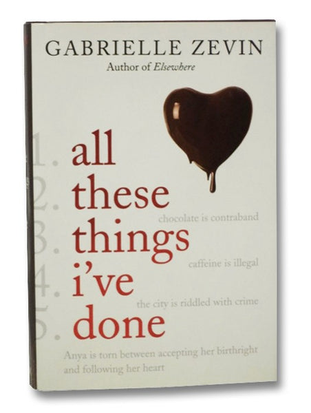 All These Things I've Done (Birthright, Book 1)