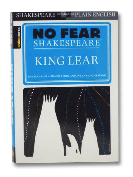 King Lear (No Fear Shakespeare)