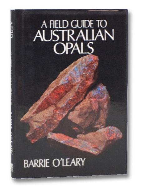 A Field Guide to Australian Opals