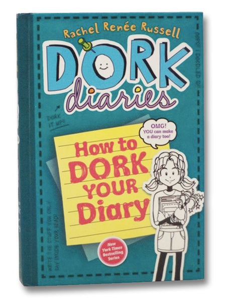 Dork Diaries: How to Dork Your Diary (Dork Diaries 3 1/2)