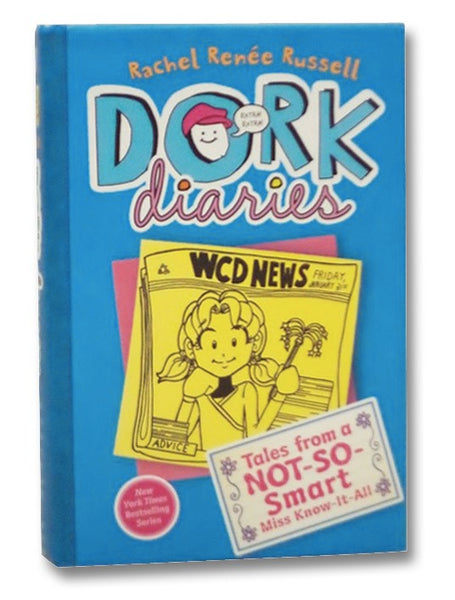 Dork Diaries: Tales from a Not-So-Smart Miss Know-It-All (Book 5)
