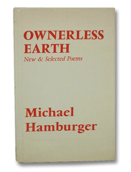 Ownerless Earth: New & Selected Poems