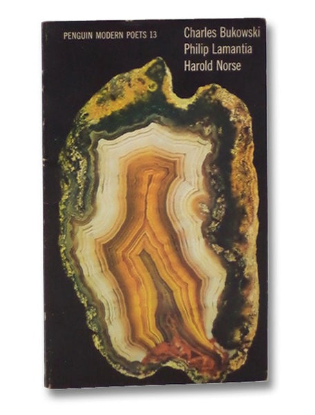 Penguin Modern Poets 13: Charles Bukowski; Philip Lamantia; Harold Norse