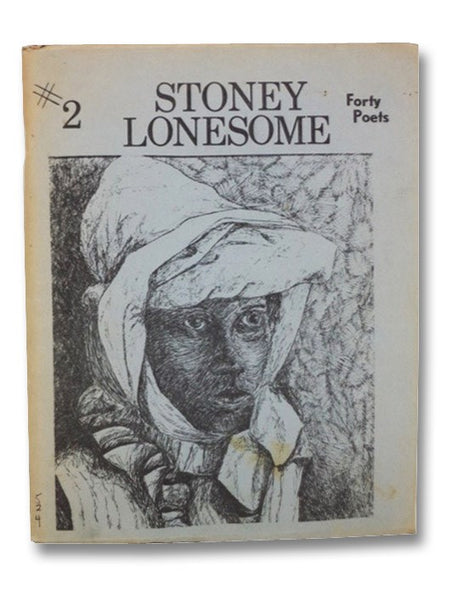 Stoney Lonesome #2: Forty Poets
