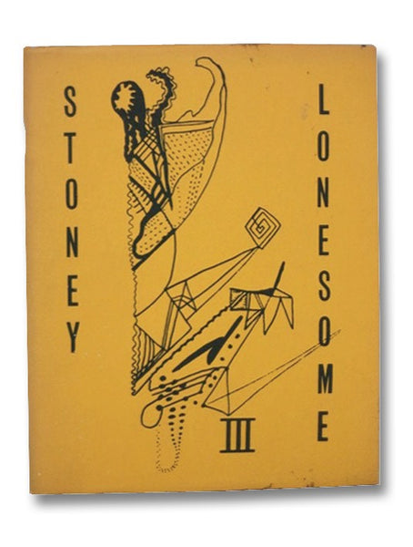 Stoney Lonesome #3: Thirty Six Poets