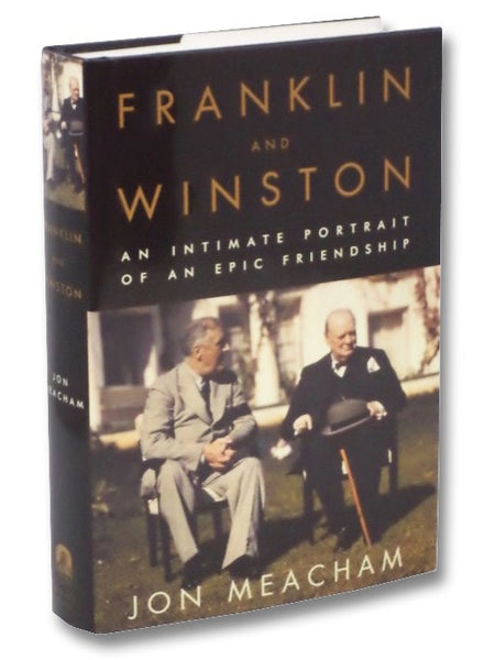 Franklin and Winston: An Intimate Portrait of an Epic Friendship